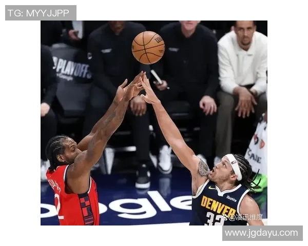 掘金与快船三节激战回顾双方精彩表现引发球迷热议